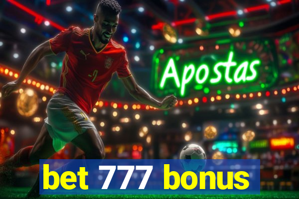 bet 777 bonus